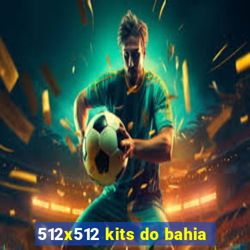 512x512 kits do bahia